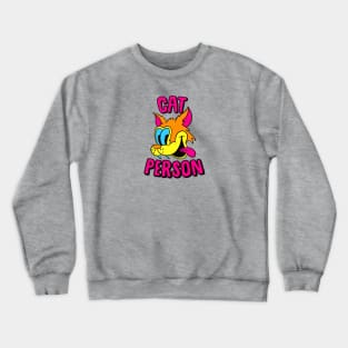 Cat Person Crewneck Sweatshirt